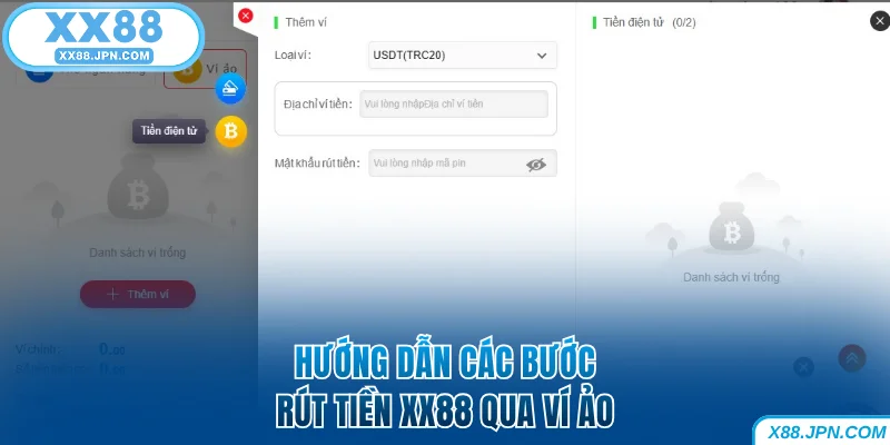 Các bước rút tiền XX88 qua ví ảo